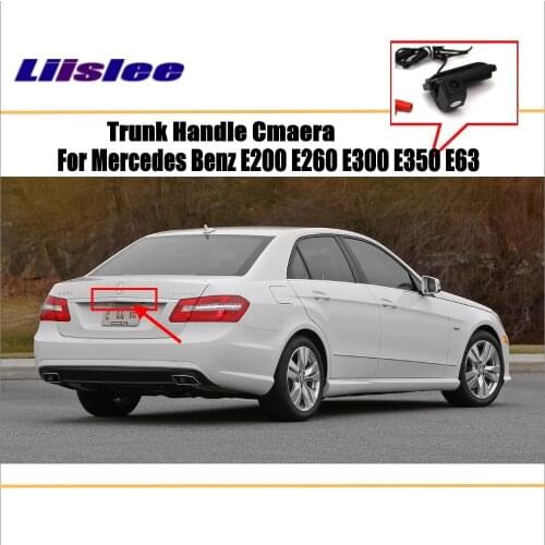 Car Rearview Camera For Mercedes Benz E200 E260 E300 E350 W212 2010-2016 Trunk Handle AUTO CAM
