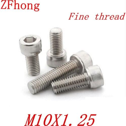 10PCS M10*1.25*20/25/30/35/40/50/60/70/80 m10 Stainless steel Fine thread hex hexagon socket cap head screw pitch 1.25mm