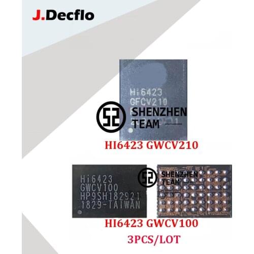 JDecflo 3PCS PMIC Hi6423 GWCV100 GWCV210 Power IC For HUAWEI MATE10 MATE 10 PRO HONOR V10 Integrated Circuits Replacement Part