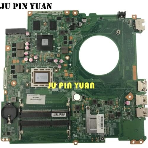JU PIN YUAN For HP Pavilion 17 17-F 763428-501 763428-001 motherboard DAY23AMB6C0 DAY23AMB6F0 A10 fully Tested