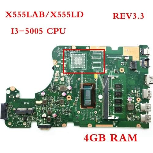 X555LAB I3-5005 CPU 4GB RAM motherboard REV3.3 For ASUS X555LA X555LD X555LAB laptop mainboard Tested Working 90NB0650-R00210