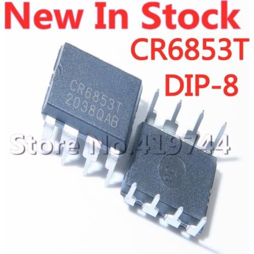 5PCS/LOT 100% Quality CR6853T CR6853 DIP-8 Flyback switching power supply chip PWM controller charger I IC In Stock New Original