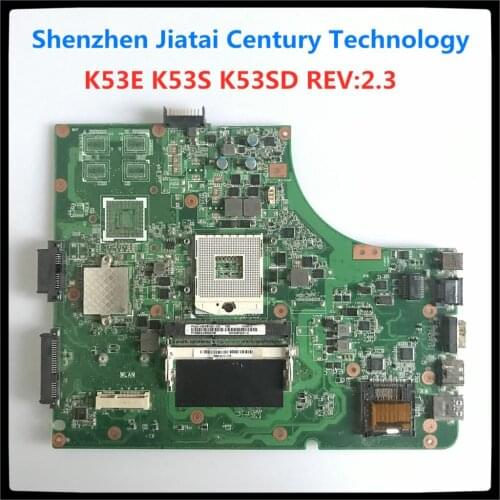 K53SD Motherboard For Asus A53E A53S K53E K53S K53SD motherboard K53E mainboard Rev: 2.3 X53E laptop motherboard full test ok