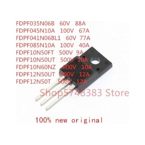 10PCS/LOT FDPF035N06B FDPF045N10A FDPF041N06BL1 FDPF085N10A FDPF10N50UT FDPF10N50FT FDPF10N60NZ FDPF12N50UT FDPF12N50T TO-220F