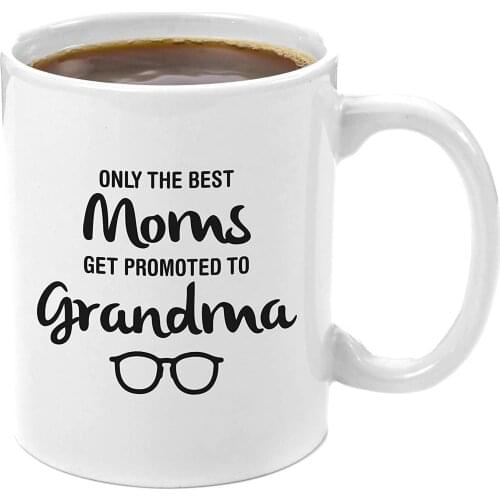 The Best Moms Get Promoted to Grandma Premium 11oz Coffee Mug