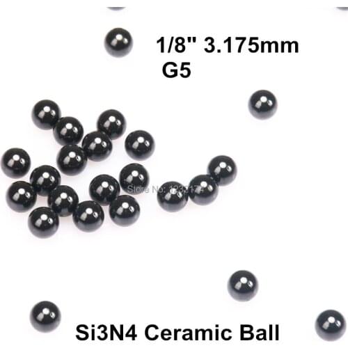 1/8" 3.175mm Silicon Nitride Ceramic Ball Si3N4 G5 500PCS Used in Bearing,Pump, Valve ball, linear slider 3.175mm ceramic ball