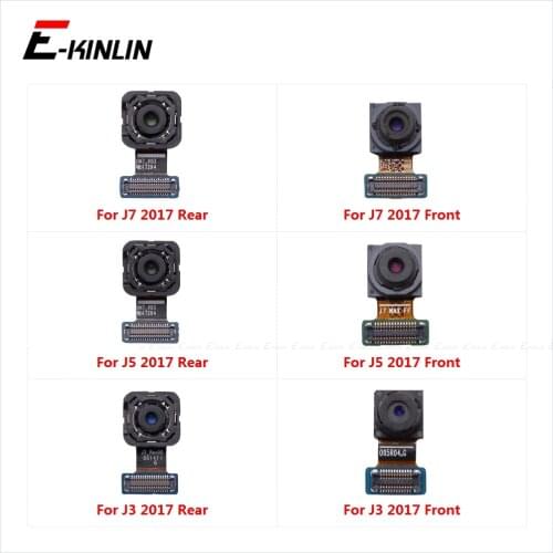 Front & Rear Back Main Selfie Facing Camera Flex Cable For Samsung Galaxy J7 J5 J3 2017 J730 J530 J330 Big Small Module Ribbon