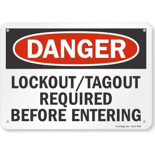 Danger Lockout/Tagout Required Before Entering Sign | 7" x8" Plastic