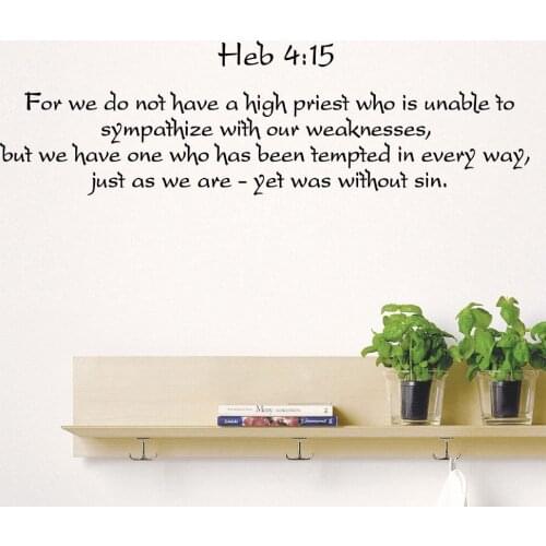 Bible Verse Psalms Wall Decal Hebrews 4:15 For We Do Not Have Vinyl Sticker Hot Sale Wall Stickers Waterproof Mural Poster LA839