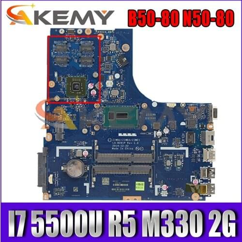 Akemy ZIWB2/ZIWB3/ZIWE1 LA-B091P Motherboard For Lenovo B50-80 N50-80 Laptop Motherboard CPU I7 5500U R5 M330 2G Work