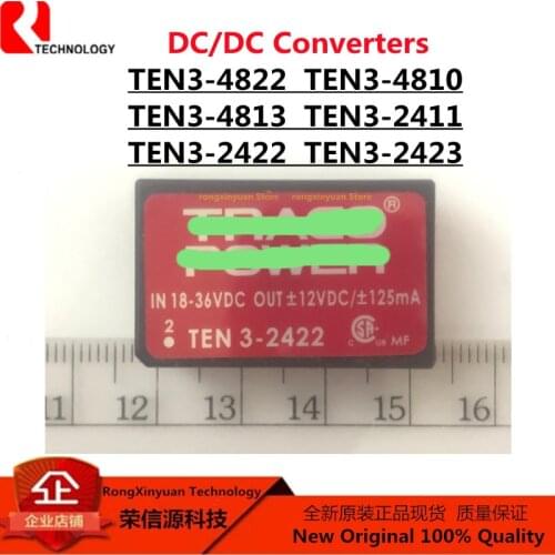 TEN3-4822 TEN3-4810 TEN3-4813 TEN3-2411 TEN3-2422 TEN3-2423 TEN 3-4822 TEN3 DC/DC Converters 100% New original