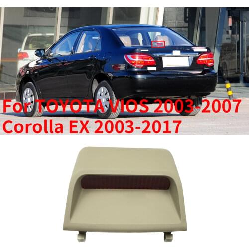 CAPQX For TOYOTA VIOS 2003-2007 Corolla EX 2003-2017 Rear Center stop lamp High mounted stop lamp Additional 3RD brake light