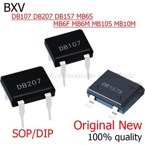 10PCS MB6F MB6S MB10S MB6M DB107S DB157S DB207S DB107 DB207 Rectifier Bridge SOP DIP Bridge Stack 0.5A 1A 600V 1000V BXV