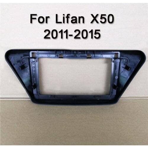 For Lifan X50 2011 2012 2013 2014 2015 Car Fascias Navigation Frame Dash Frame Kit For 9" DVD player platepash Bezel trim kit