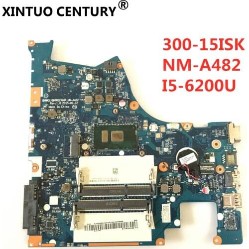 Laptop motherboard for Lenovo Ideapad 300-15ISK NM-A482 original mainboard I5-6200U with video card