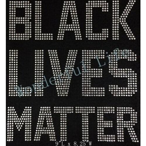 Free shipping hotfix rhinestones heat transfer design image for Black Lives Matter Words for clothing in white crystal very good