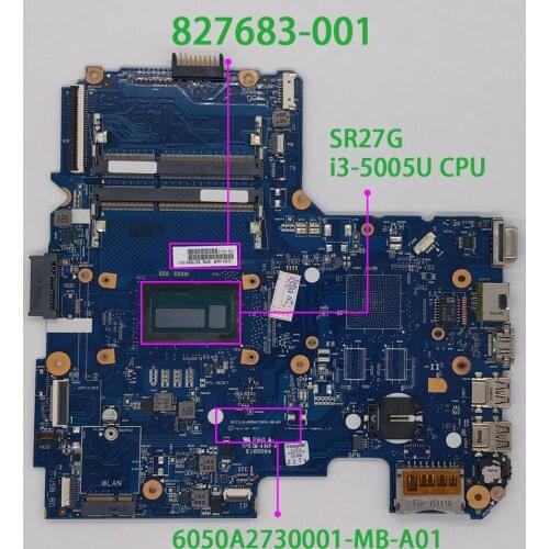 Genuine 827683-001 827683-601 6050A2730001-MB-A01 UMA w i3-5005U CPU Laptop Motherboard for HP 14-AC Series NoteBook PC