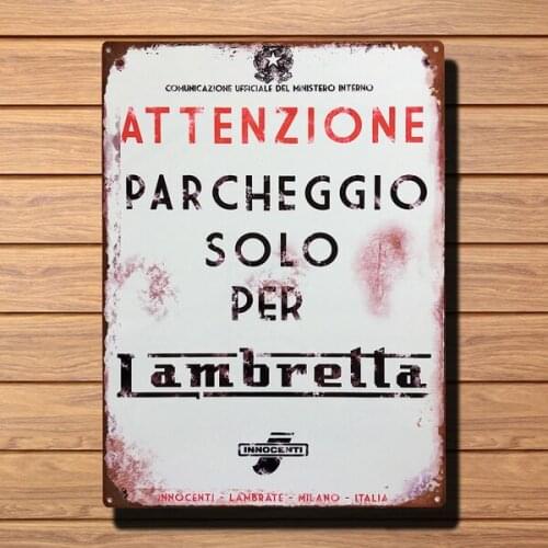 Estilo Retro Vintage Lambretta aparcamiento Retro cartel de hojalata Vintage Bar Pub casa cartel Metal Arte de la pared