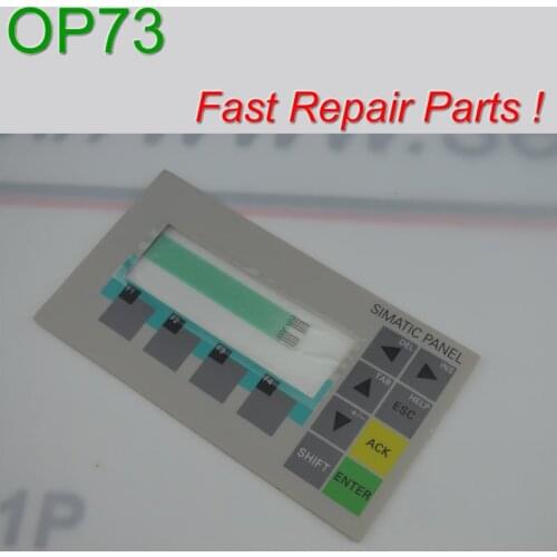 6AV6641-0AA11-0AX0 Membrane Keypad for SIMATIC HMI OP73 Panel repair~do it yourself, Have in stock