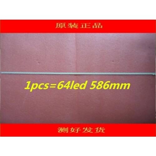 2piece/lot led backlight screen LED46K270D 2012CHI460 B31 7020 64LED REV1.1 1pcs=64led 586mm