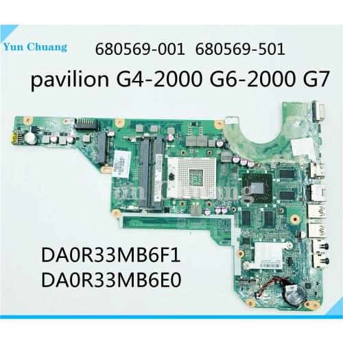 680569-001 680569-501 motherboard for hp pavilion G4-2000 G6-2000 g7 laptop with 100% fully tested DA0R33MB6F1 DA0R33MB6E0