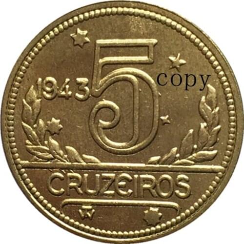 1943 Brazil 5 BRZ coins COPY COINS 27MM