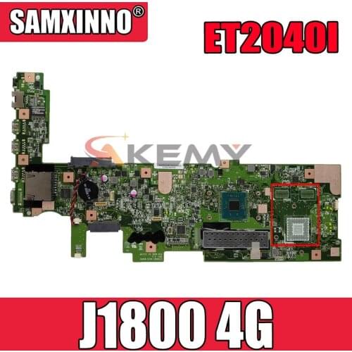 ET2040I J1800 4G Mainboard REV 2.2 ET2040I All-in-one mainboard For ASUS ET2040I ET2040 motherboard 90PT0110-R03000