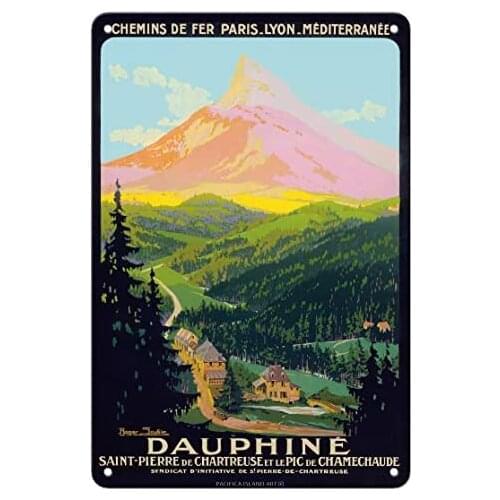 Dauphine France - Saint-Pierre de Chartreuse - Peak of Chamechaude Metal Tin Sign