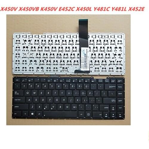 New English Layout Keyboard Replacement For Asus X450V X450VB K450V E452C X450L Y481C Y481L X452E