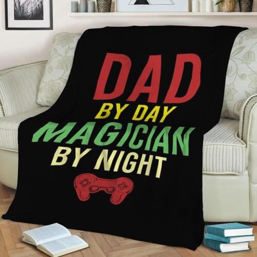 Dad By Day Magician Night Throw Blanket Print on Sherpa Blankets Soft for Sofa Customized DIY Plush Thin Quilt