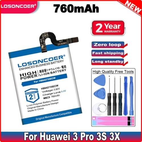 LOSONCOER HB642735ECW 760mAh Battery For For Huawei 3Pro, 3S,3X, Honor K2 Kids 1ICP7/27/32 Free tools+Sticker in stock