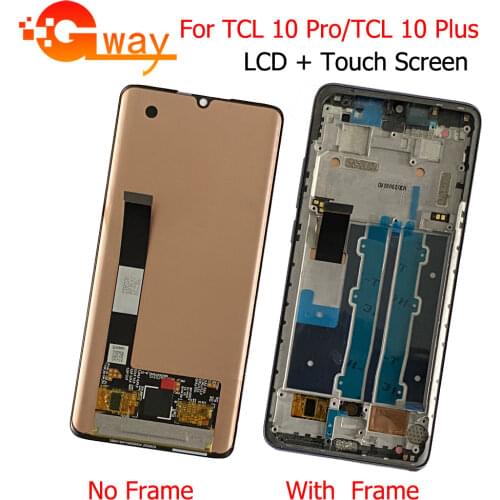 Original AMOLED LCD For TCL 10 Pro T799B T799H LCD Display Touch Screen Digitizer Assembly For TCL 10 Pro LCD Sensor Replacement