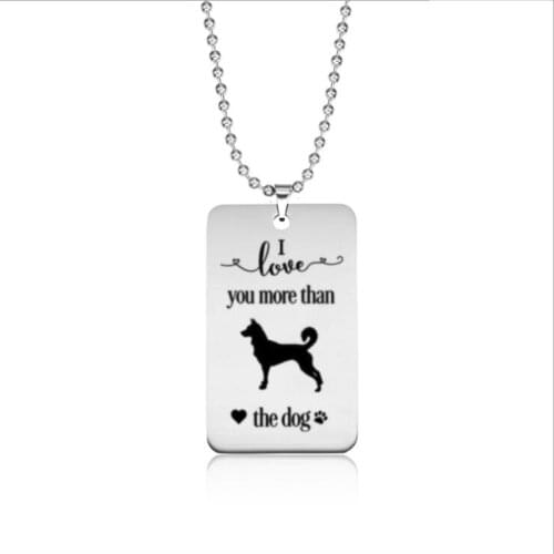 Stainless steel love tag I love you more than the Canaan dog necklace---2 styles free choice---Drop shipping