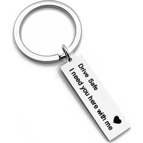Drive Safe Keychain Lover Gifts Friends Key Chains Key Hanging Trinket