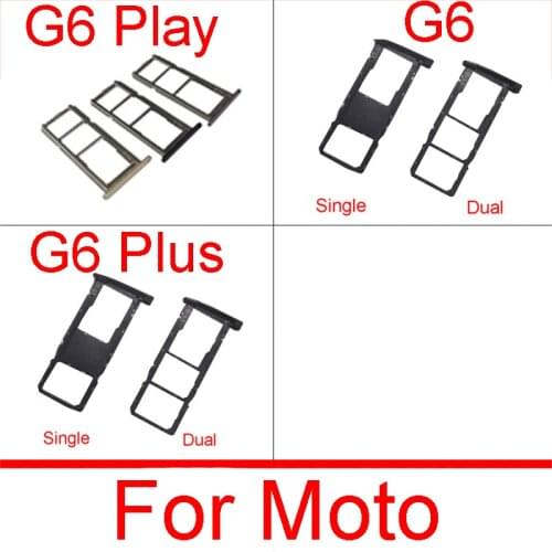 Single/Dual Sim Card Tray Socket For Motorola Moto G6 Plus G6+ XT1926 G6 Play Micro SD Sim Card Slot Adapter Replacment Parts