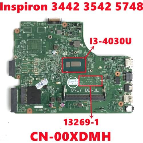 CN-00XDMH 00XDMH 0XDMH Mainboard For Dell Inspiron 3442 3542 5748 3443 3543 Laptop Motherboard 13269-1 With I3-4005U 100% Tested