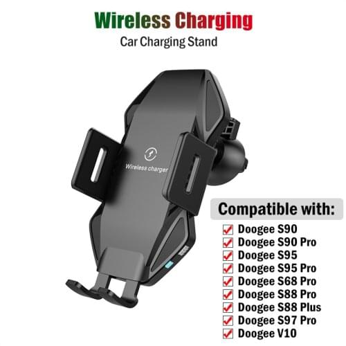 10W Qi Car Wireless Charging Stand for Doogee S90 S95 S68 S88 S97 Pro Plus V10 Dual 5G Car Charger Touch Clamping Phone Holder