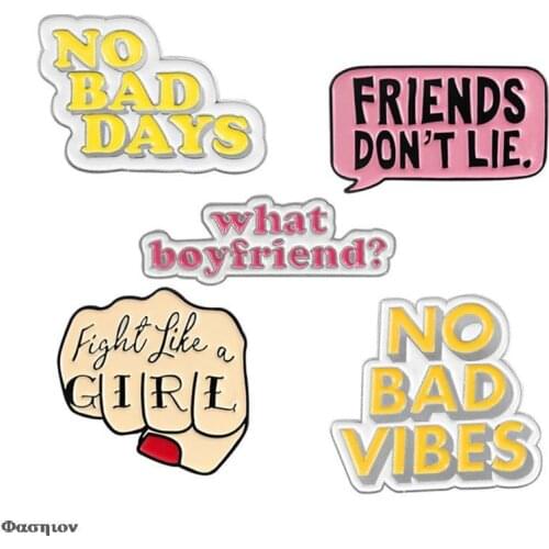 Lapel Pin Jeans Shirt Bag Cartoon Jewelry Gift Quote Enamel Pin Feminist Girl Power NO BAD VIBES Badge Brooch