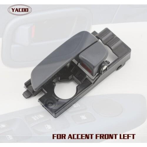 1PCS FRONT LEFT INTERIOR DOOR HANDLE FOR HYUNDAI ACCENT 2007-2011 2007 2008 2009 2010 2011