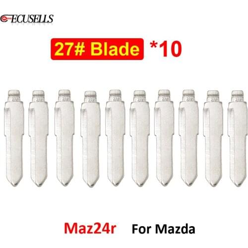 10Pcs/Lot 27# Flip Remote Car Blank NO.27 Uncut Key Blade for KD Key for Mazda Family Premacy Happin M3 M5 M6 for Swift