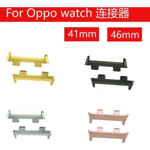 2pcs high quality Metal Connector Adapter For OPPO 41MM/46MM Watch Watchband OPPO watch Smart watch accessories new