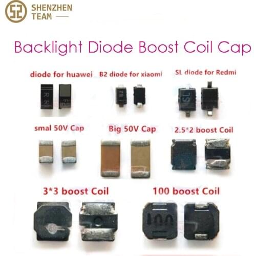 SZteam For huawei xiaomi 10pcs/lot Backlight Light Diode Boost Coil Cap
