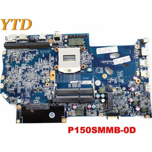 Original FOR CLEVO For Hasee P150SM laptop motherboard P150SMMB-0D tested good free shipping