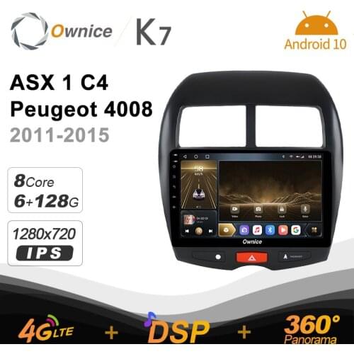 Ownice K7 6G+128G Ownice Android 10.0 Car Radio For Mitsubishi ASX 1 C4 Peugeot 4008 2011 - 2015 2din 4G LTE Autoradio 360 SPDIF