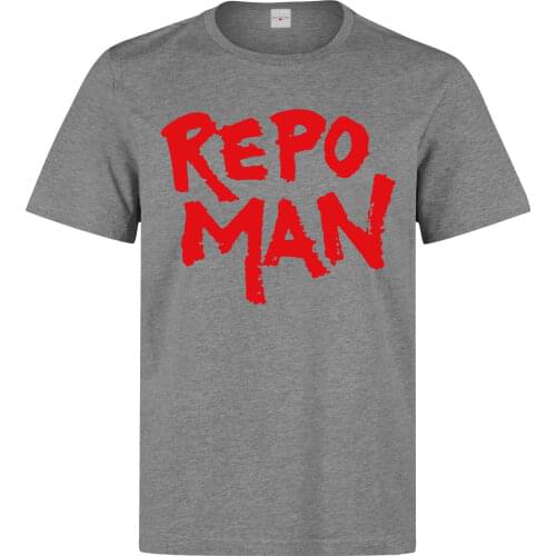 2019 New Summer Men Hot Sale Fashion Repo Man Movie Logo Mens (womans Available) Grey T Shirt Quality Stylish Top Tee Shirt
