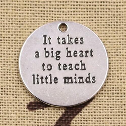 6pcs Charms It Take A Big Heart To Teach Little Minds 22x22mm Antique Silver Color Pendant Making DIY Handmade Tibetan Finding