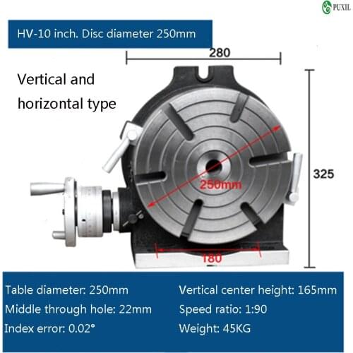10 Inch HV-10 Vertical and Horizontal Rotary Working Table/250mm Dia Mill&Drill Machine Working Table Milling machine