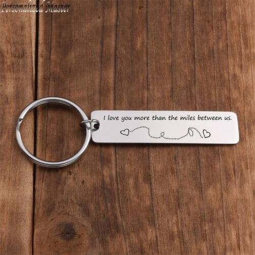 Personalized Master "I love you more than the miles between us" Keychain Custom Text Keychains Engraving Message Couple Keyring