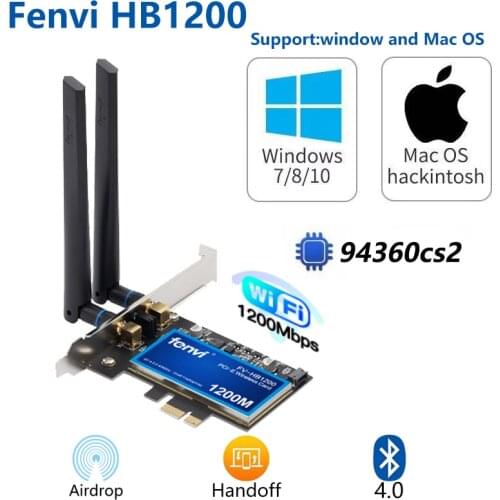 FV-HB1200 Desktop MacOS Hackintosh BCM94360CS2 Wifi Card Dual band 1200Mbps Bluetooth 4.0 PCI-E Wireless Wi-Fi Adapter 802.11ac