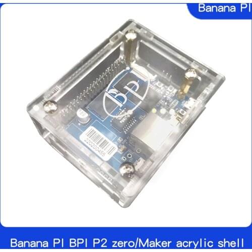 Banana pie Banana PI BPI P2 zero/Maker acrylic shell